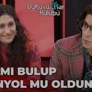 Şarkı Söyleme Tarzınız Çok Enteresan Okan Bayülgen Ile Uykusuzlar Kulübü