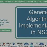 Genetic Algorithm Implementation In NS2 Genetic Algorithm Implementation In NS2 Projects