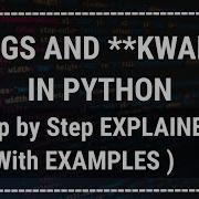 Hindi Args And Kwargs In Python Explained Intermediate Advanced Python Tutorials In Hindi
