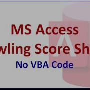 MS Access Bowling Score Sheet