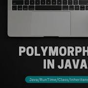Polymorphism In Java Java Tutorial