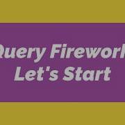 JQuery Firework Animation Effects Using Fireworks Js Simple JQuery Plugin