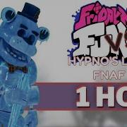 FROSTBITE FNF 1 HOUR Perfect Loop VS Five Nights At Freddy S I Hypno S Lullaby FNaF Mix