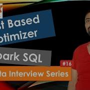 Cost Based Optimizer Spark SQL Big Data Interview Questions And Answers 16 TeKnowledGeek