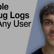 How To Enable Debug Logs For Any User 2025 Full Guide