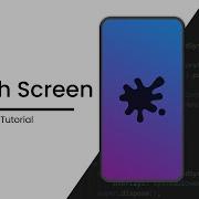 How To Create A Stunning Splash Screen In Flutter