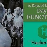 Day 1 Functions HACKERRANK 10 Days Of JavaScript