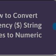 How To Convert String Currency Values To Numeric Values In Python Pandas