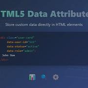 HTML5 Data Attributes Store Custom Data In HTML Elements Easily