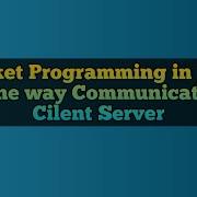 Socket Programming In Java One Way Communication Client Server