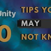 Unity 10 Tips And Tricks You Need To Know