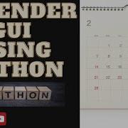 Display Calendar Of Any Year Using Python Python GUI Coding Learnonpy