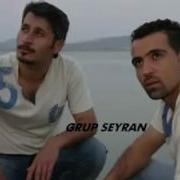 GRUP SEYRAN SAÇLARINI TARAMIŞSIN
