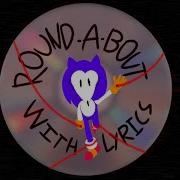 Round A Bout WITH LYRICS Friday Night Funkin VS Sonic EXE Ft BonoanAnything Roadkilledx