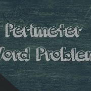 Perimeter Word Problems