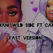 Normani Wild Side Ft Cardi B Fast Version