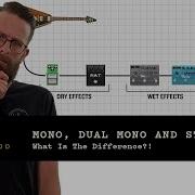 Guitar In Mono Dual Mono Stereo AND The Difference