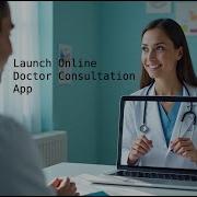 Practo Clone Lybrate Clone Script Launch Online Doctor Consultation App