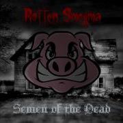 Rotten Smegma Semen Of The Dead FULL EP