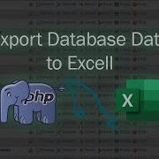 Export Database Data To An Excel File Using PHP