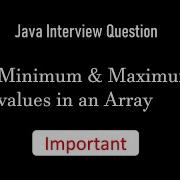 Find Maximum And Minimum Values In An Array Java Interview Question Tamil