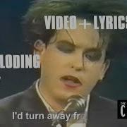 The Cure The Exploding Boy VIDEO