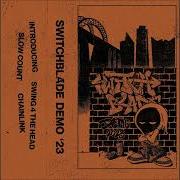 Switchblade Demo 2023 Full Demo