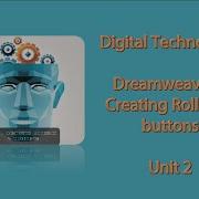 GCSE Digitec U2 Dreamweaver Creating Roll Over Buttons