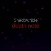 Shadowraze Death Note текст песни