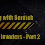 Coding With Scratch Space Invaders Part 2