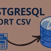How To Import CSV File In PostgreSQL PgAdmin Import CSV Data To PostgreSQL Database