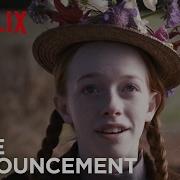 Anne Date Announcement HD Netflix