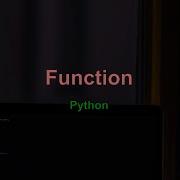 Function Dalam Pemrograman Python