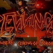 Deviance Downers Circus Of Morons Official Lyric Video