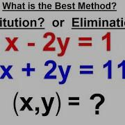 Algebra Ch 34 Solving System Of Linear Equations 22 Of 31 What Is The BEST Method