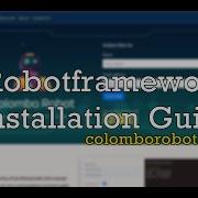 Robot Framework Installation Guide