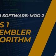 Pass 1 Assembler Algorithm CST305 SS MODULE 2 KTU Anna Thomas SJCET