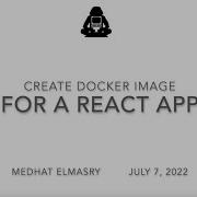 Create Docker Image For A React App