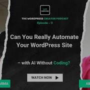 Can You Really Automate Your WordPress Site With AI Without Coding