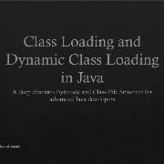 Class Loading And Bytecode In Java Explained Lazy Loading CustomClass Loaders Bytecode Structure