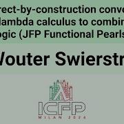 ICFP24 A Correct By Construction Conversion From Lambda Calculus To Combinatory Logic JFP
