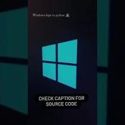 Windows Logo Using Python Memes Codewithdani Codingmemes Shorts