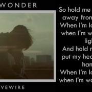 Oh Wonder Livewire Lyrics