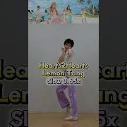 Hearts2Hearts Lemon Tang Dance Tutorial Slow 0 65x Mirror