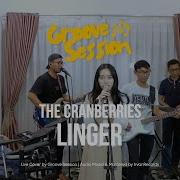 The Cranberries Linger Live Cover By Groove Session