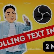 Create A SCROLLING TEXT In OBS Studio In 2 Minutes