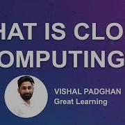What Is Cloud Computing Cloud Computing Tutorial Great Learning