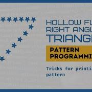 Hollow Flipped Triangle Right Angle In Pattern Programming And How You Can Do It 2022