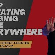 Create Easy To Maintain Code For Logging With Spring Aspect Oriented Programming AOP