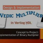 Design Of 2 X2 Bits Vedic Multiplier In Verilog HDL Binary Multiplier Implementation Verilog